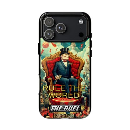 Rule the World Phone Case by The Duel