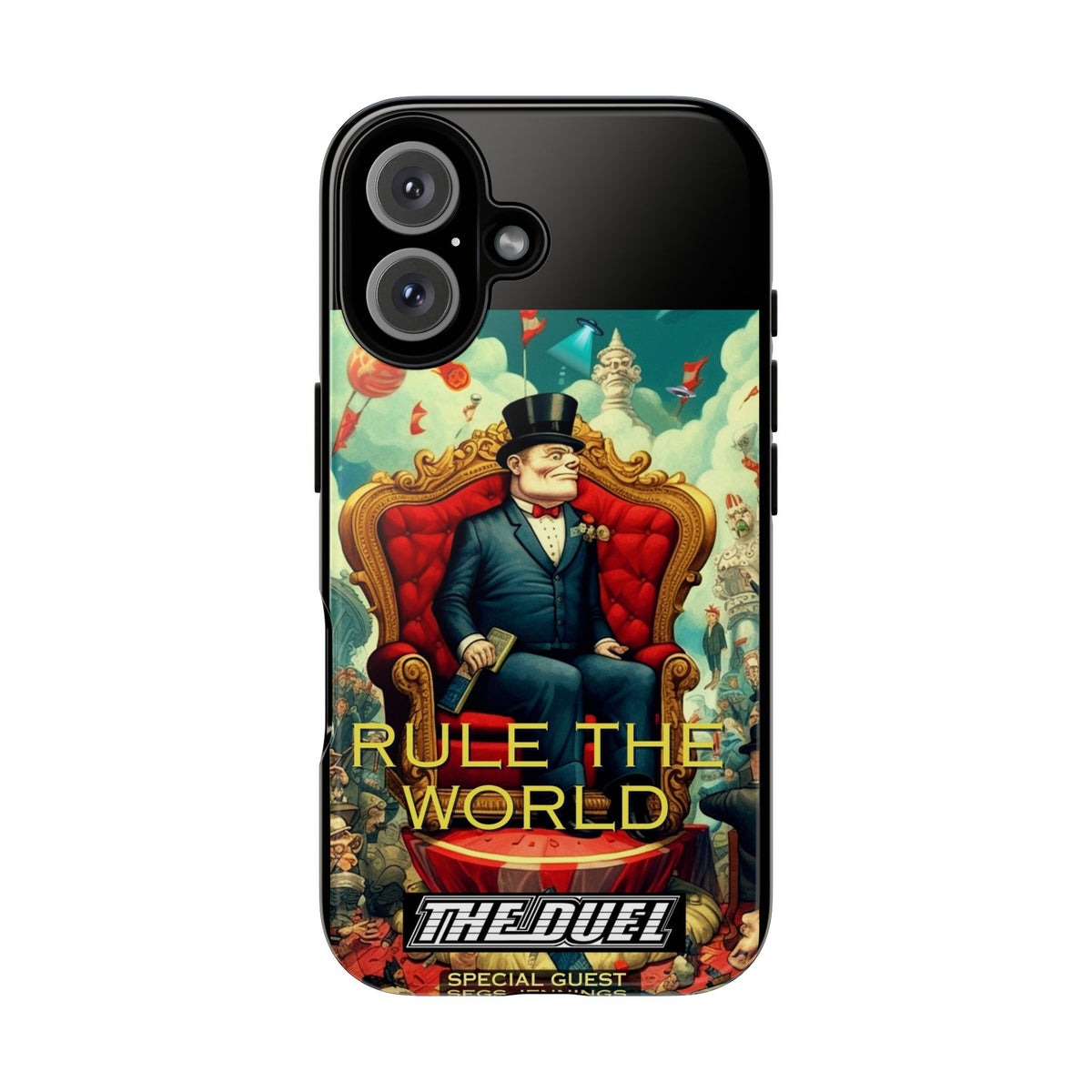 Rule the World Phone Case by The Duel