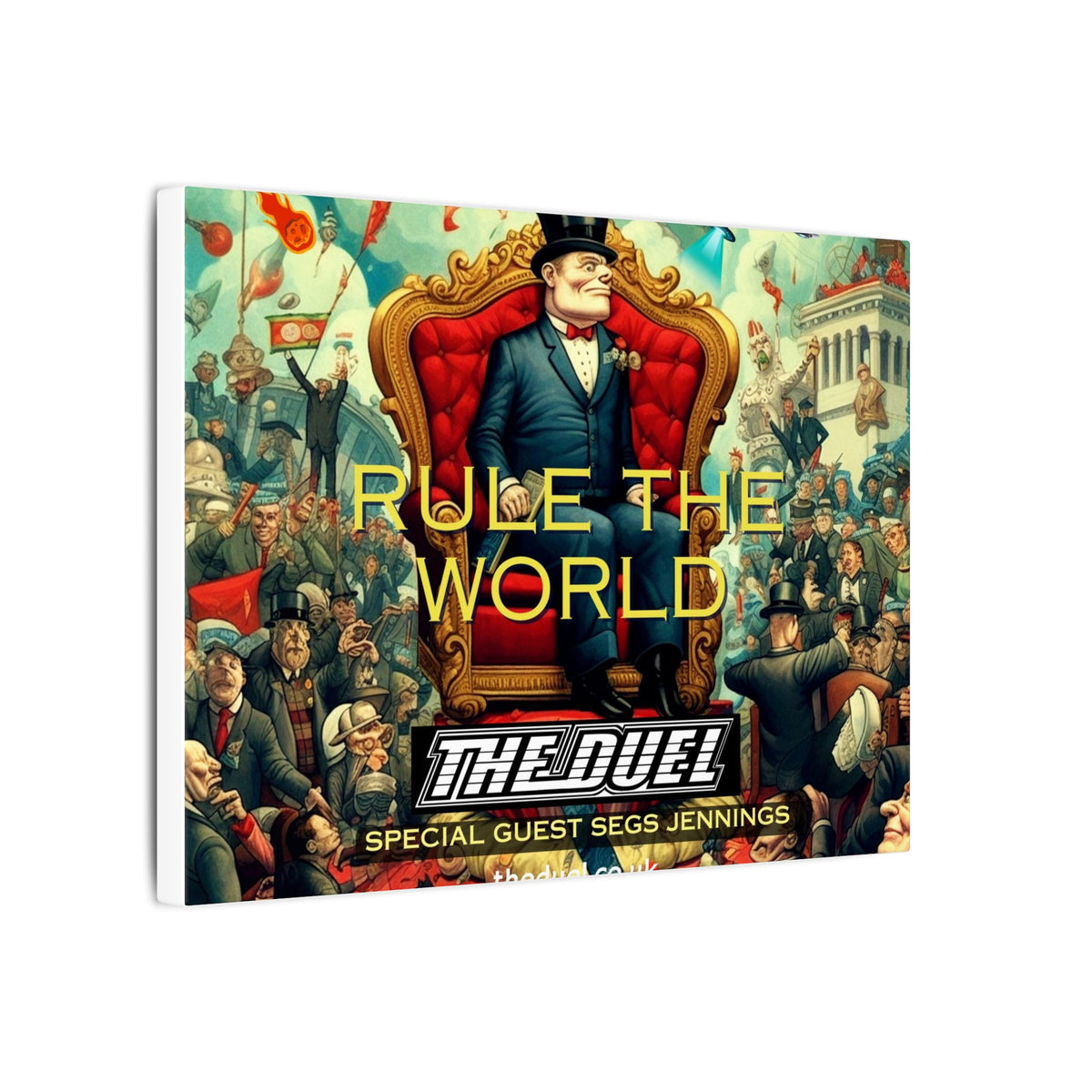 Rule the World Matte Canvas Art by The Duel