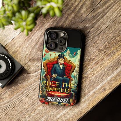 Rule the World Phone Case by The Duel