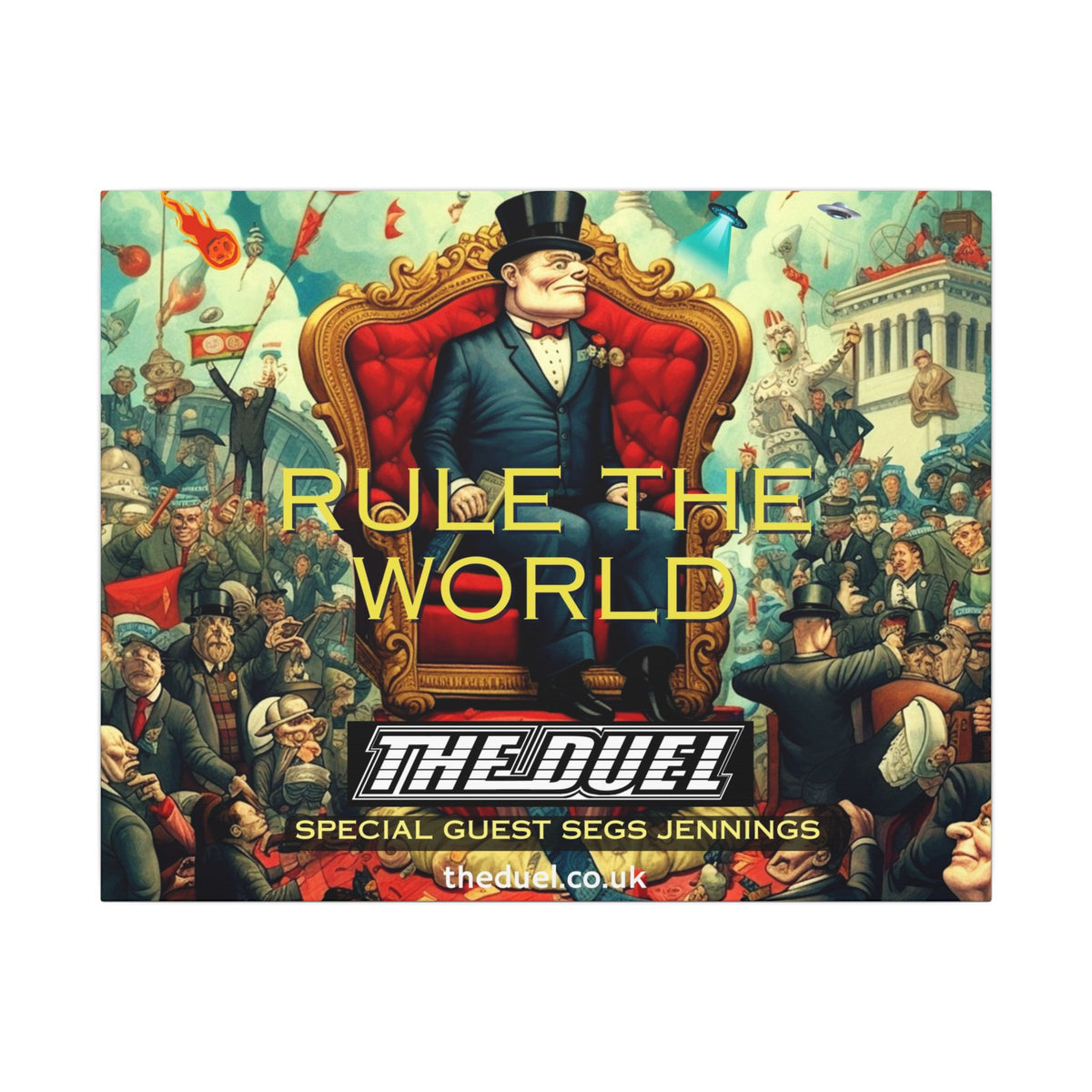 Rule the World Matte Canvas Art by The Duel