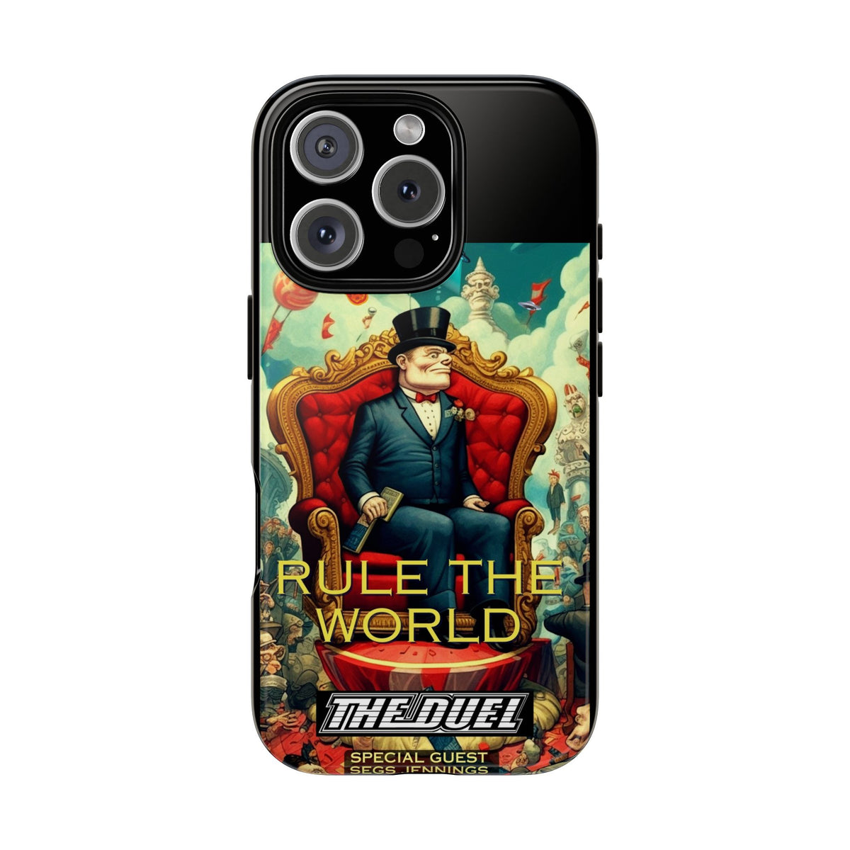 Rule the World Phone Case by The Duel