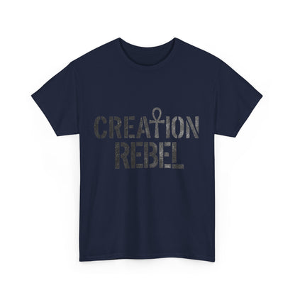 Creation Rebel T-Shirt — Graphic Life-Inspired Tee
