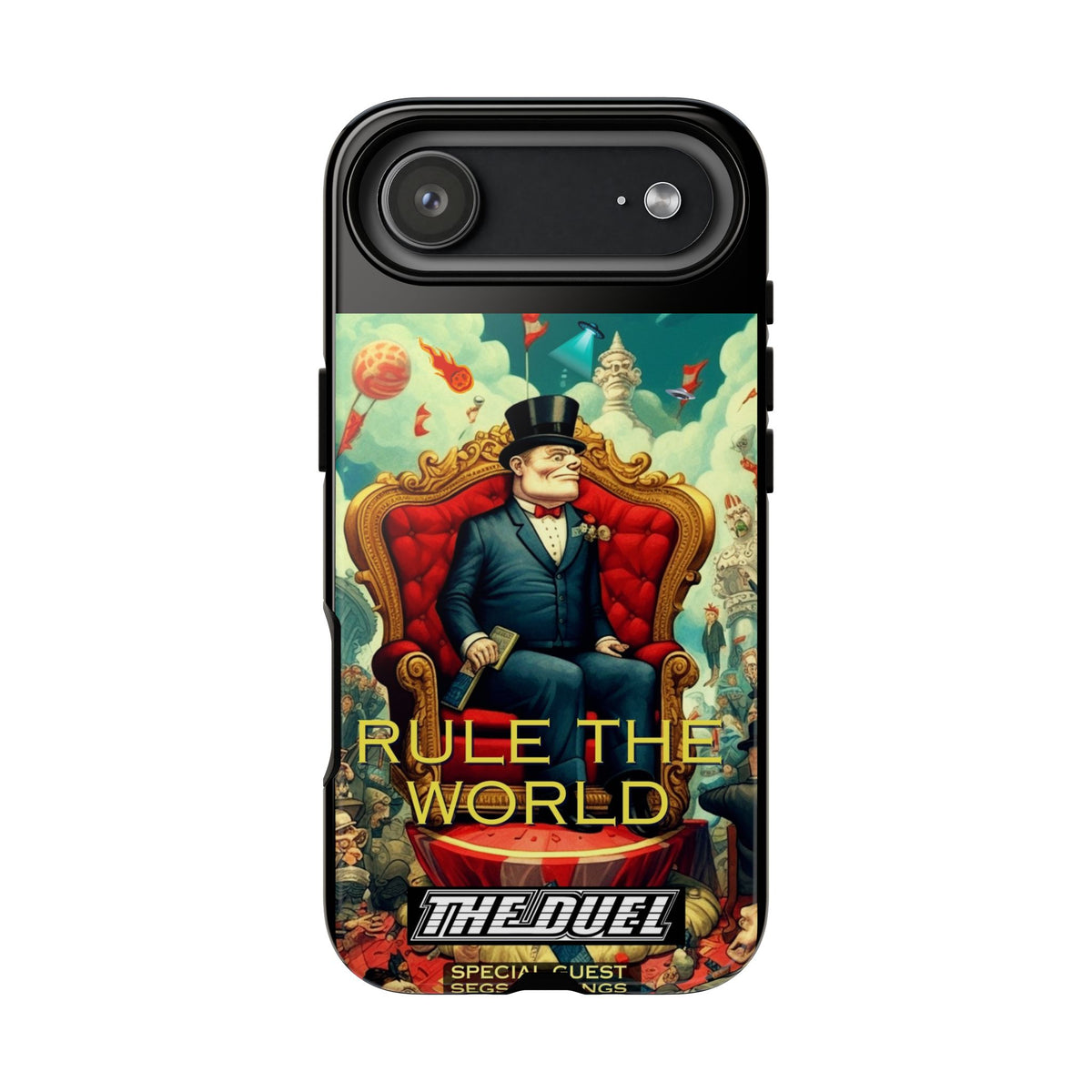 Rule the World Phone Case by The Duel